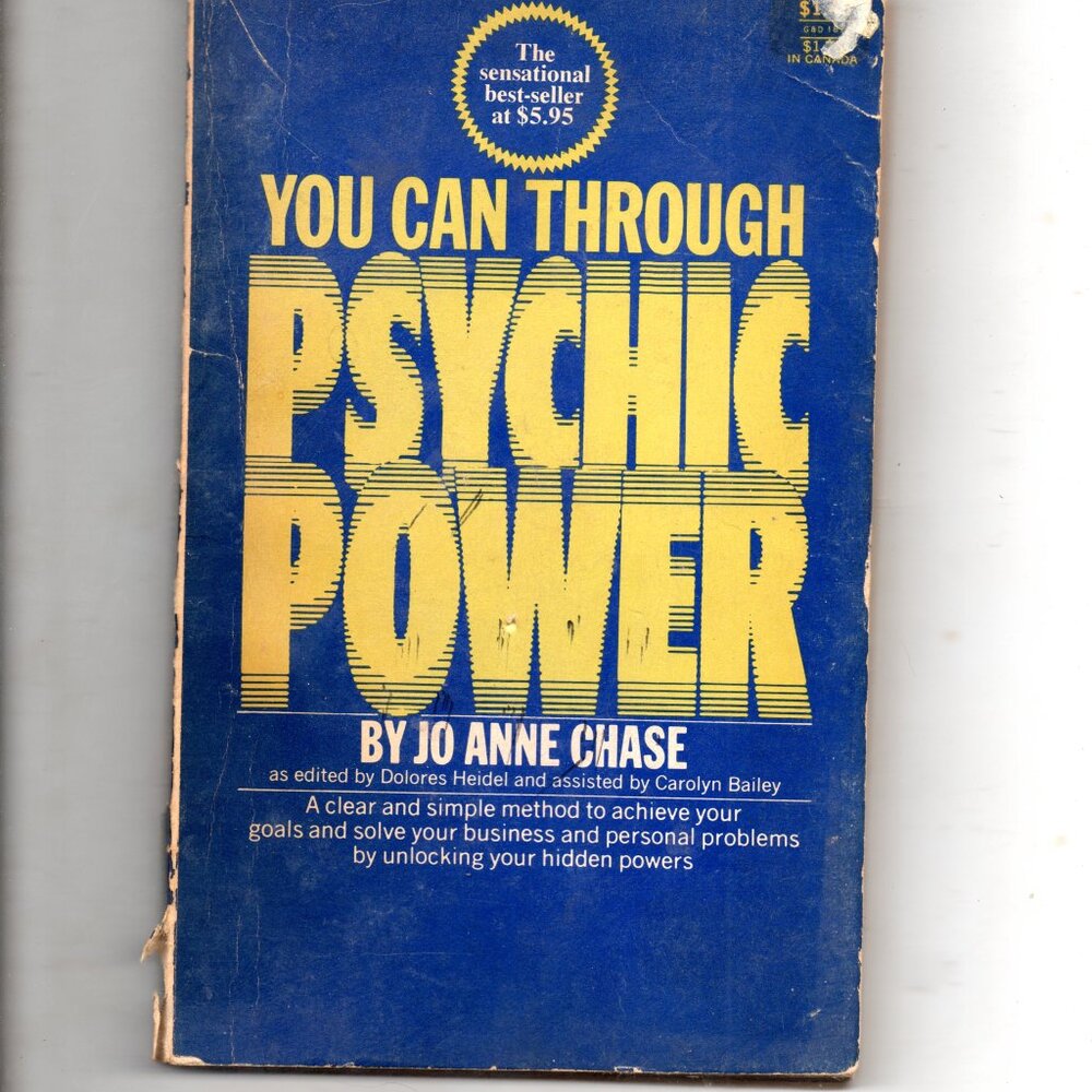 Vintage Paperback - You Can Through Psychic Power by Jo Anne Chase
